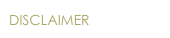 DISCLAIMER