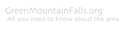 GreenMountainFalls.org 
-All you need to know about the area